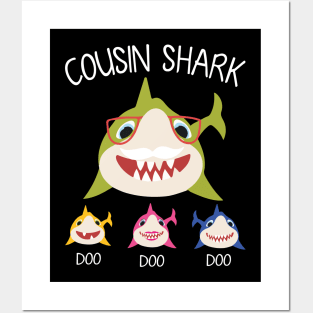 Sharks Swimming Together Happy Father Day Cousin Shark Doo Doo Doo Brother Sister Posters and Art